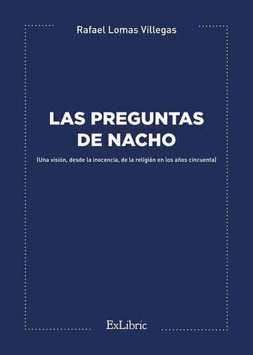 Las preguntas de Nacho