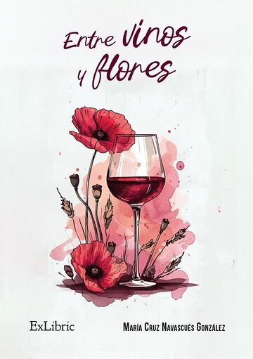 Entre vinos y flores