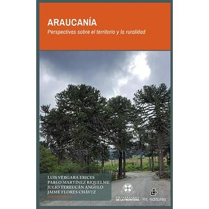 Araucanía. Perspectivas...