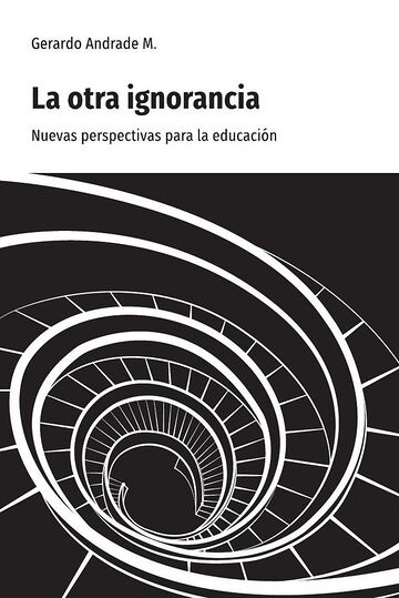 La otra ignorancia.