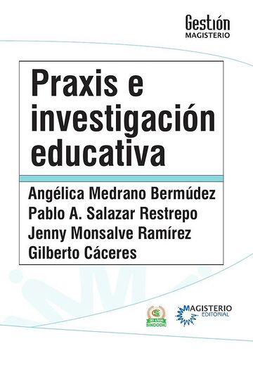 Praxis e investigación...