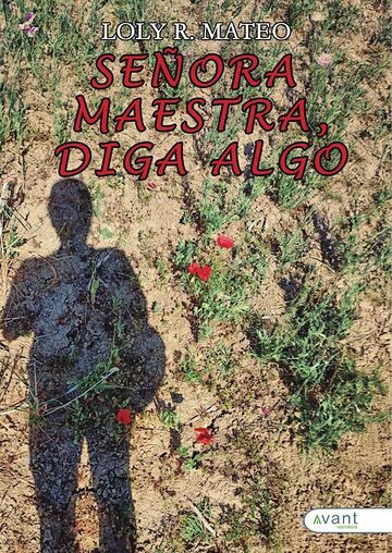 Señora maestra, diga algo