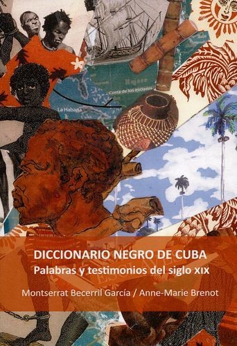 Diccionario negro de Cuba....