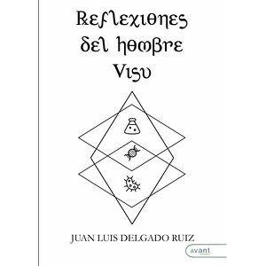 Reflexiones del hombre visu