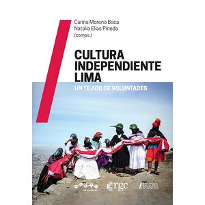 Cultura Independiente Lima
