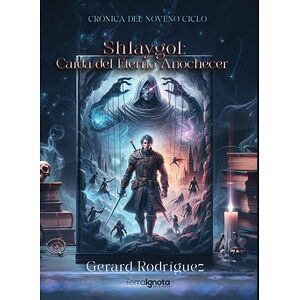 Shlaygol: caída del eterno...