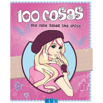 100 cosas que debe saber...