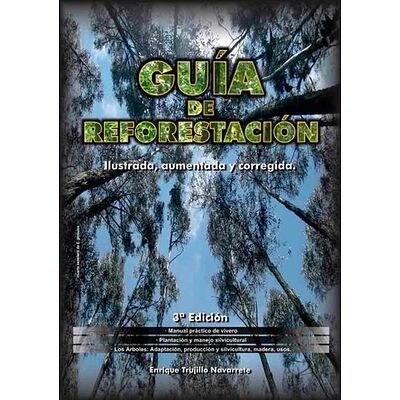 Guía de reforestación....