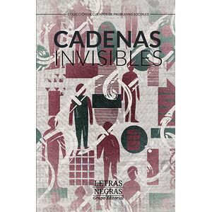 Cadenas invisibles