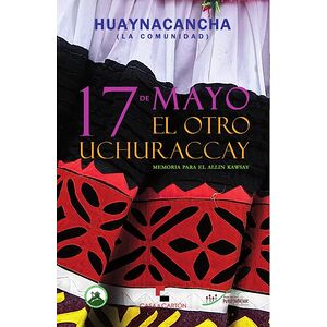 17 de mayo. El otro Uchuraccay