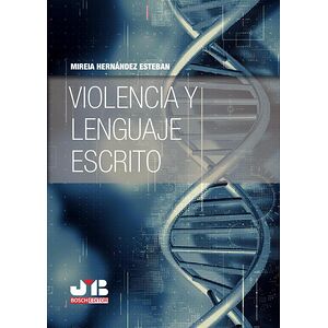 Violencia y lenguaje escrito