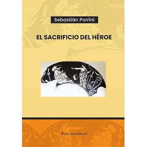 El sacrificio del héroe