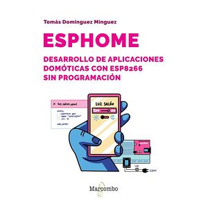 ESPHome. Desarrollo de...