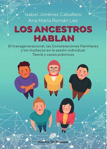 Los ancestros hablan