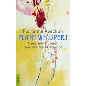 Plant whispers