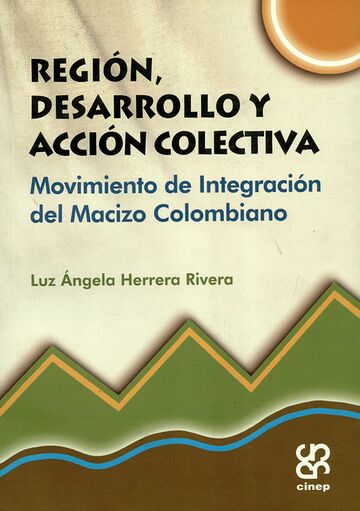 Región, desarrollo y acción...