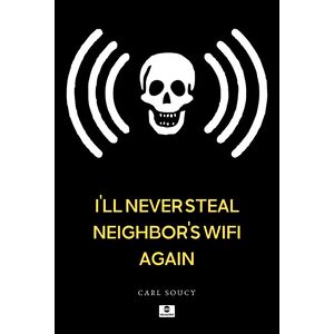 I'll Never Steal Neighbor's...