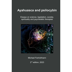 Ayahuasca And Psilocybin,...