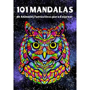 101 Mandalas De Animales...