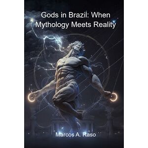 Gods In Brazil: When...
