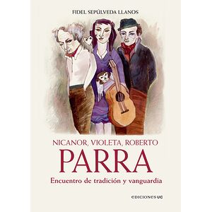 Nicanor, Violeta, Roberto...