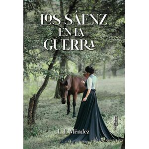 Los Sáenz en la guerra