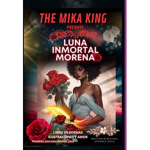Luna Inmortal Morena The...