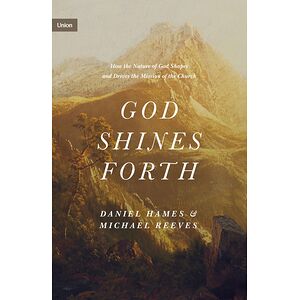 God Shines Forth