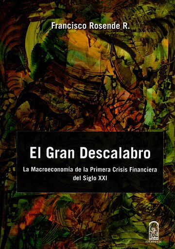 El gran descalabro. La...
