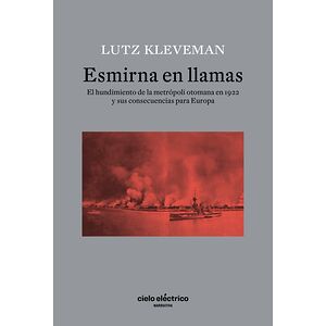 ESMIRNA EN LLAMAS