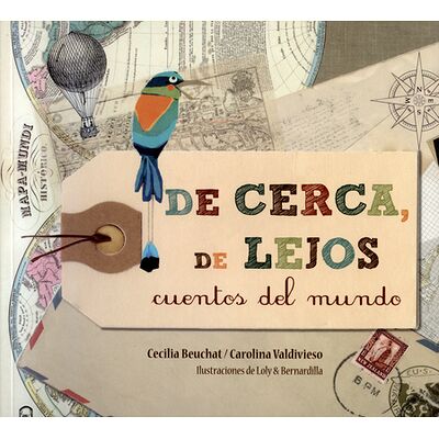 De cerca de lejos. Cuentos...