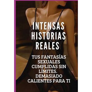 Intensas Historias Eróticas...