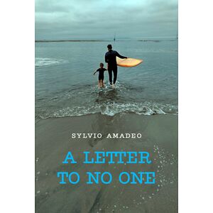 A Letter To No One