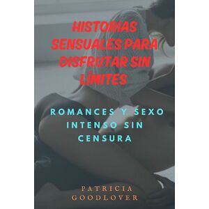 Historias Sensuales Para...