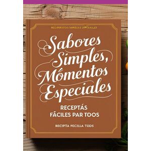 "sabores Simples, Momentos...