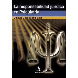 La responsabilidad jurídica...