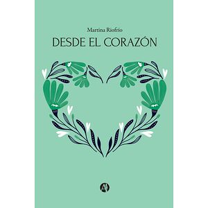 Desde el corazón