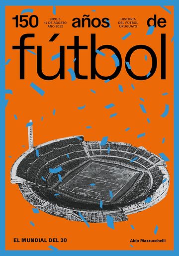 150 años de fútbol. El...