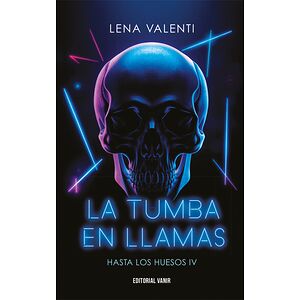 La tumba en llamas (Hasta...