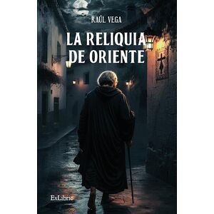 La reliquia de Oriente