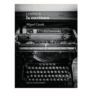 La belleza de la escritura