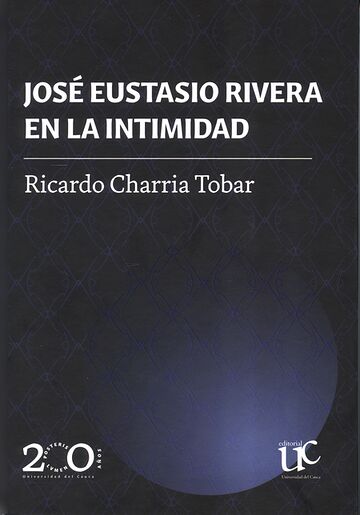 José Eustasio Rivera en la...