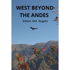 West Beyond The Andes