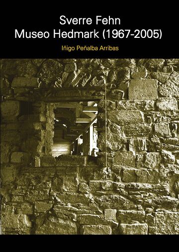 SVERRE FEHN Museo Hedmark...