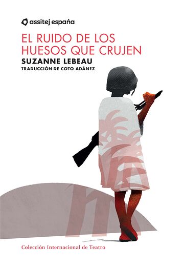 EL ruido de los huesos que...