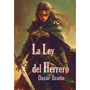 La Ley Del Herrero