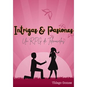 Intrigas & Pasiones - Un...