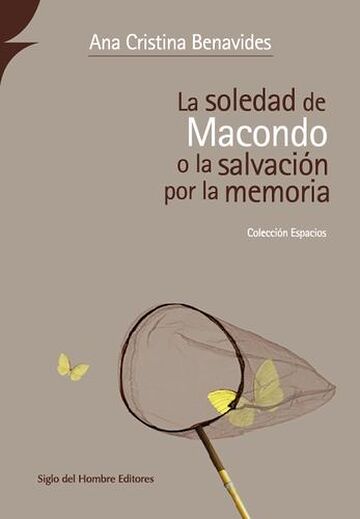 La soledad de Macondo o la...
