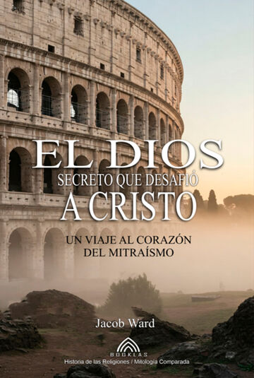 El Dios Secreto Que Desafió...