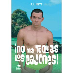 ¡No me toques los cajones!